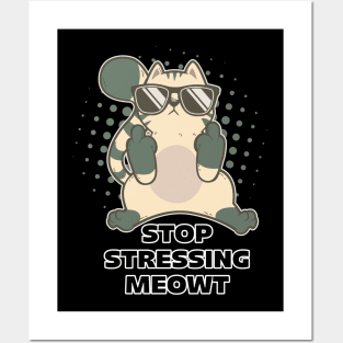 Stop Stressing Meowt TShirt | Funny Cat Lovers Cat Pun Gift Posters and Art